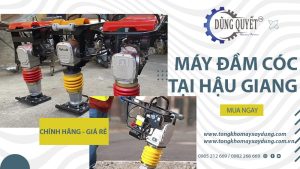 Máy Đầm Cóc Tại Hậu Giang -【Địa Chỉ Uy Tín Chất Lượng Cao】