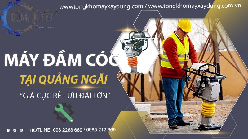 Máy Đầm Cóc Tại Quảng Ngãi - Địa Chỉ Bán Uy Tín【Xem Ngay】