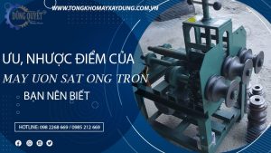 Ưu, Nhược Điểm Của May Uon Sat Ong Tron Ban Nen Biết