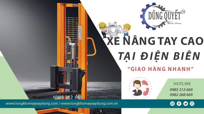 Xe Nâng Tay Cao Tại Điện Biên