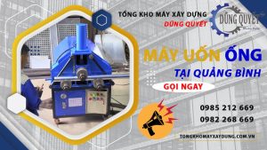 Máy Uốn Ống Tại Quảng Bình - Địa Chỉ Bán Máy Uốn Ống Uy Tín