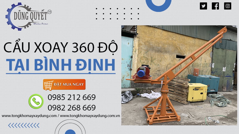 Cẩu Xoay 360 Độ Tại Bình Định - Hệ Thống Bán Lẻ Giá Tốt Nhất