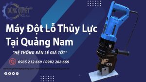 Máy Đột Lỗ Thủy Lực Tại Quảng Nam