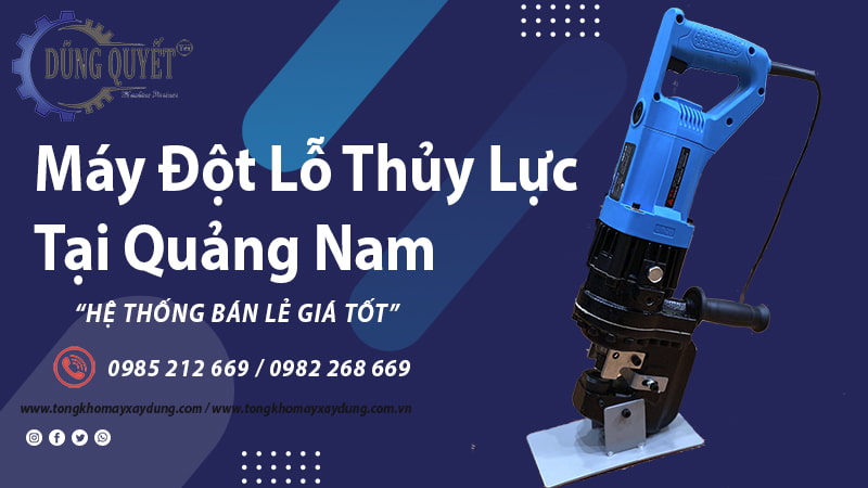 Máy Đột Lỗ Thủy Lực Tại Quảng Nam