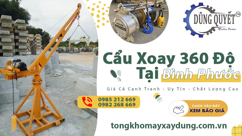 Cẩu Xoay 360 Độ Tại Bình Phước - Tổng Kho Bán Lẻ Giá Sỉ 2023