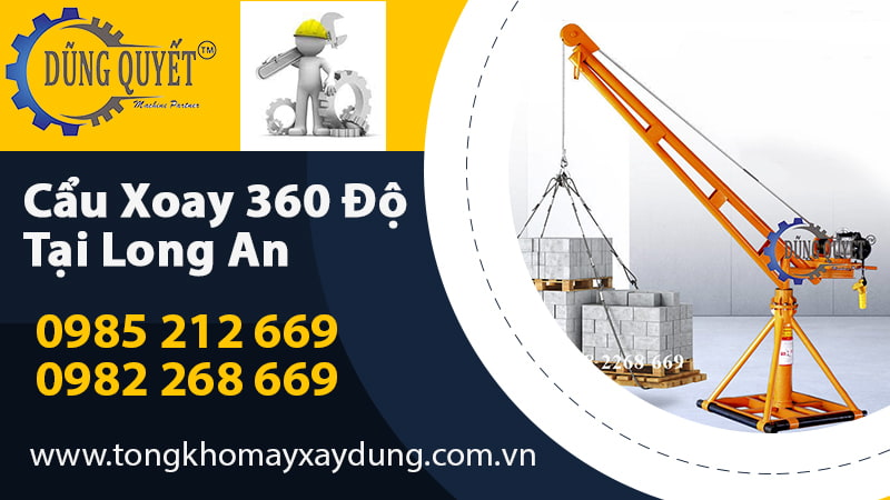 Cẩu Xoay 360 Độ Tại Long An - Hệ Thống Bán Lẻ Giá Sỉ Cẩu Xoay