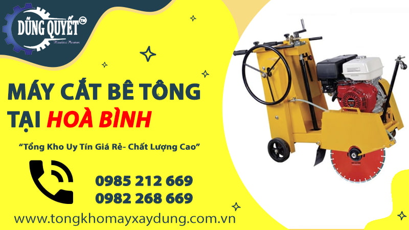 Máy Cắt Bê Tông Tại Hòa Bình - Mua Ngay Hôm Nay Giá Ưu Đãi