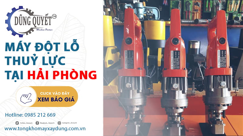 Máy Đột Lỗ Thủy Lực Tại Hải Phòng - Đại Lý Phân Phối Giá Rẻ