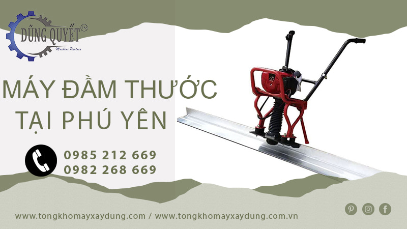 Máy Đầm Thước Tại Phú Yên