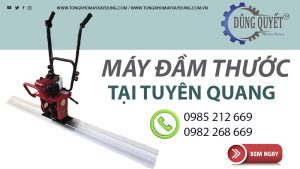 Máy Đầm Thước Tại Tuyên Quang
