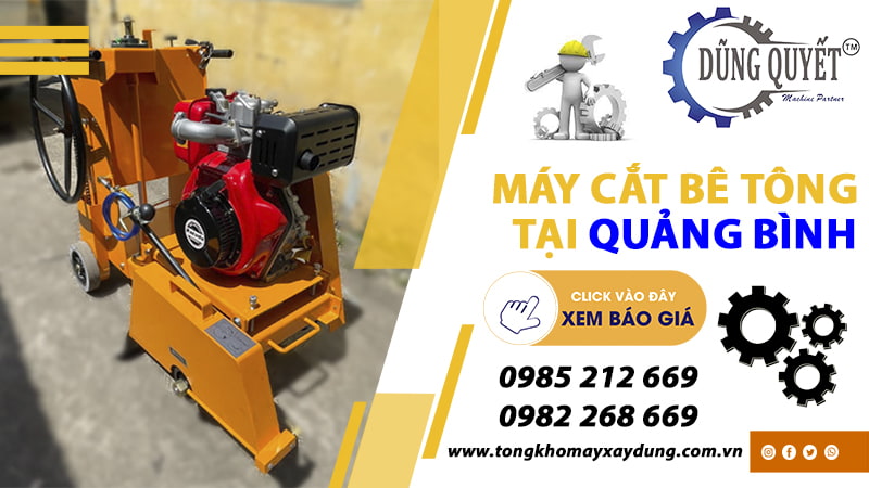 Máy Cắt Bê Tông Tại Quảng Bình - Hệ Thống Bán Lẻ Máy Giá Tốt