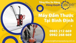 Máy Đầm Thước Tại Bình Định - Mua Ngay Nhận Giá Gốc