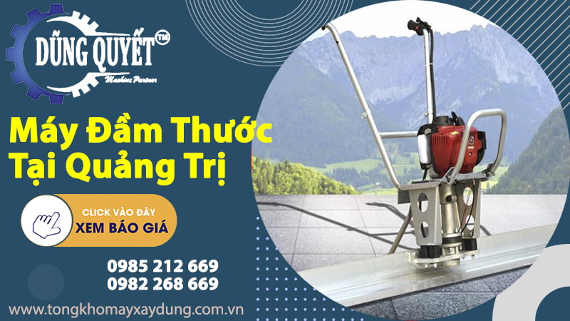 Máy Đầm Thước Tại Quảng Trị - Tổng Kho Bán Lẻ Uy Tín Nhất