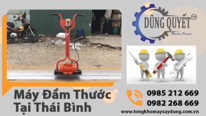Máy Đầm Thước Tại Thái Bình - Luôn Sẵn Kho Gọi Là Có Hàng