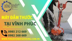 Máy Đầm Thước Tại Vĩnh Phúc - Mua Ngay Nhận Ưu Đãi Lớn