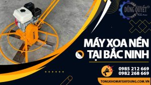 Máy Xoa Bê Tông Tại Bắc Ninh - Máy Xoa Bê Tông Siêu Bền Bỉ