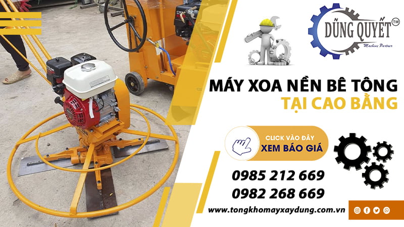 Máy Xoa Nền Bê Tông Tại Cao Bằng - Tổng Kho Bán Buôn Bán Lẻ