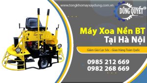 Máy Xoa Nền Bê Tông Tại Hà Nội - Mua Ngay Để Nhận Giá Gốc