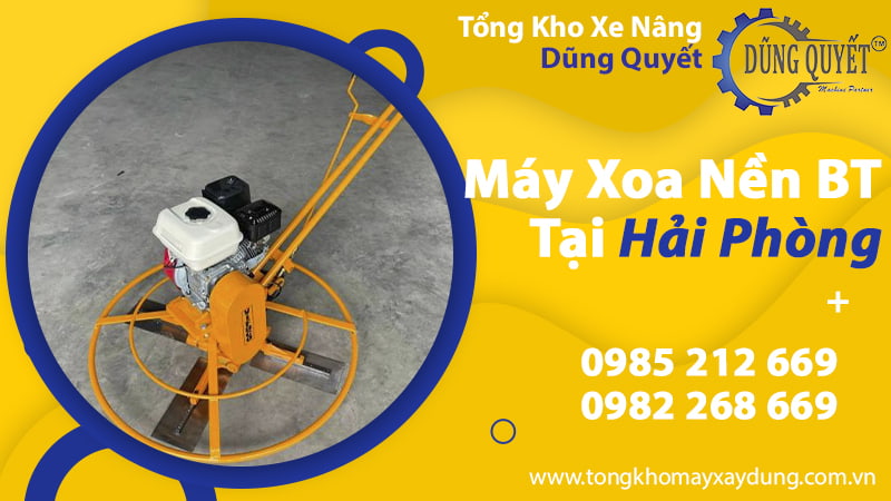 Máy Xoa Nền Bê Tông Tại Hải Phòng - Địa Chỉ Uy Tín Số 1