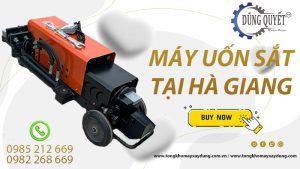 Máy Uốn Sắt Tại Hà Giang