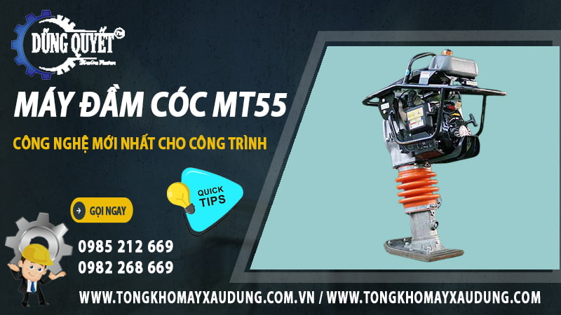 Máy Đầm Cóc MT55 – Công Nghệ Mới Nhất Cho Công Trình