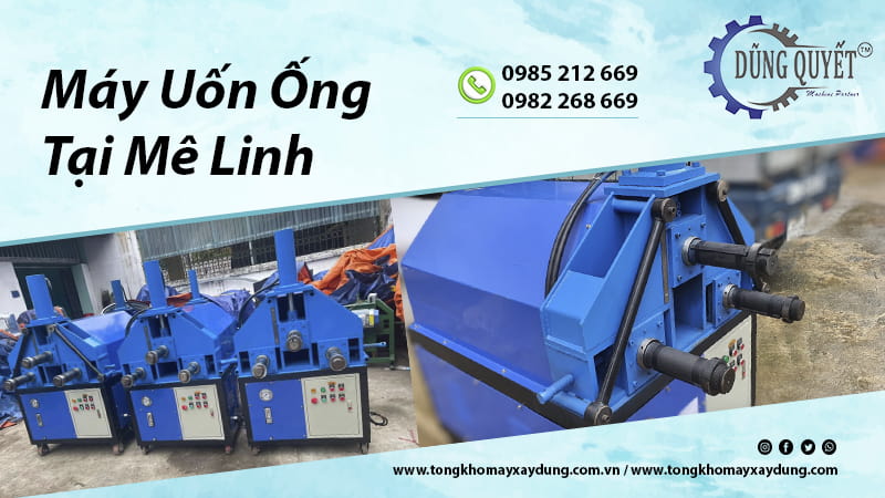 Máy Uốn Ống Tại Mê Linh