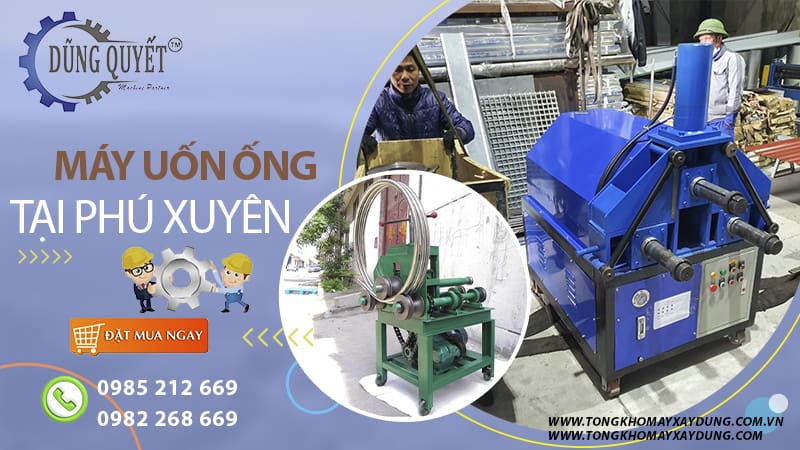 Máy Uốn Ống Tại Phú Xuyên