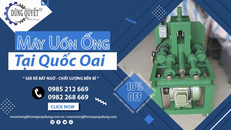 Máy Uốn Ống Tại Quốc Oai