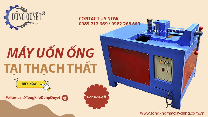 Máy Uốn Ống Tại Thạch Thất