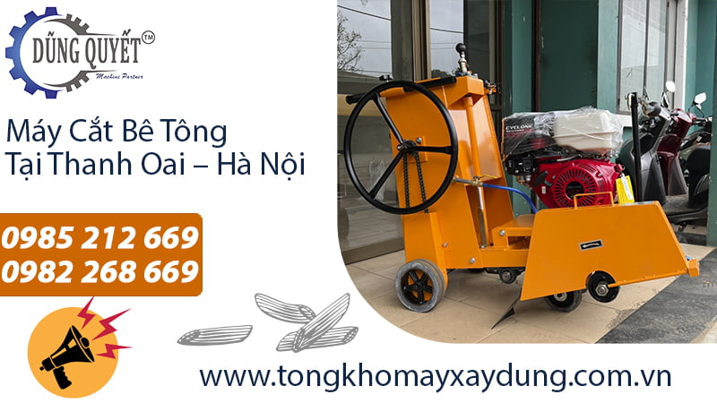 Máy Cắt Bê Tông Tại Thanh Oai - Hà Nội | Khuyến Mại Lớn 2023