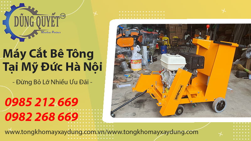 Máy Cắt Bê Tông Tại Mỹ Đức Hà Nội - Đừng Bỏ Lỡ Nhiều Ưu Đãi