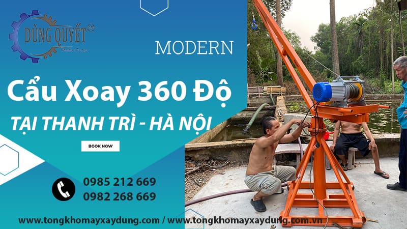 Cẩu Xoay 360 Độ Tại Thanh Trì Hà Nội