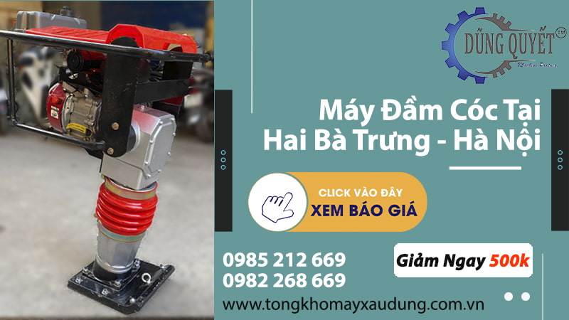 Máy Đầm Cóc Tại Hai Bà Trưng Hà Nội - Đầm Cóc Giá Rẻ Uy Tín