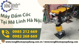 Máy Đầm Cóc Tại Mê Linh – Hà Nội - Giá Giảm Sâu Bất Ngờ 2023